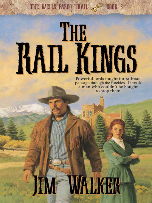 Title details for The Rail Kings by James Walker - Available